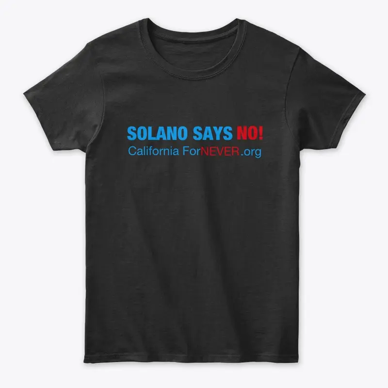 Solano Says No! Swag